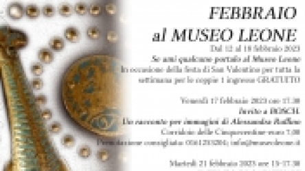 FEBBRAIO AL MUSEO LEONE